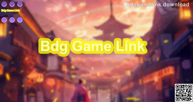 Bdg Game Link app download and setup guide hero image