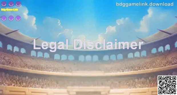 Legal Disclaimer information page for Bdg Game Link, presented in a safety-first and user-responsibility format